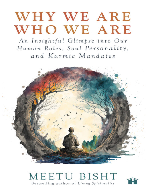 Title details for Why We Are Who We Are by Meetu Bisht - Available